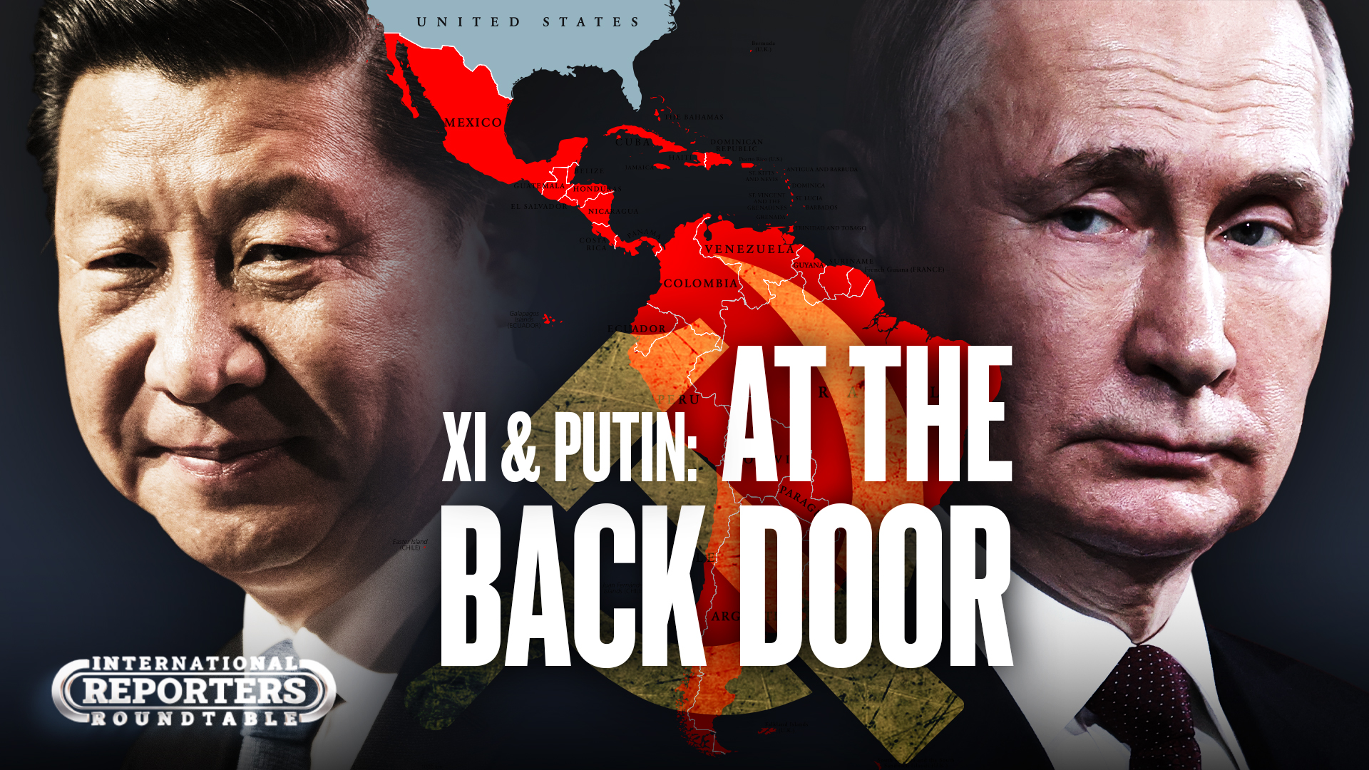Xi & Putin at Back Door, Destabilizing U.S. From Behind