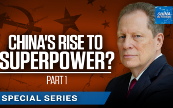 Reagan Official Reveals China&#8217;s Rise to Superpower Status