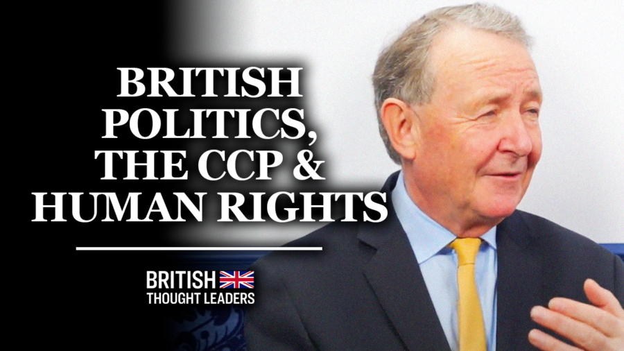 Lord Alton: 'The Greatest Threat Facing the Democratic World is the People's Republic of China' | British Thought Leaders