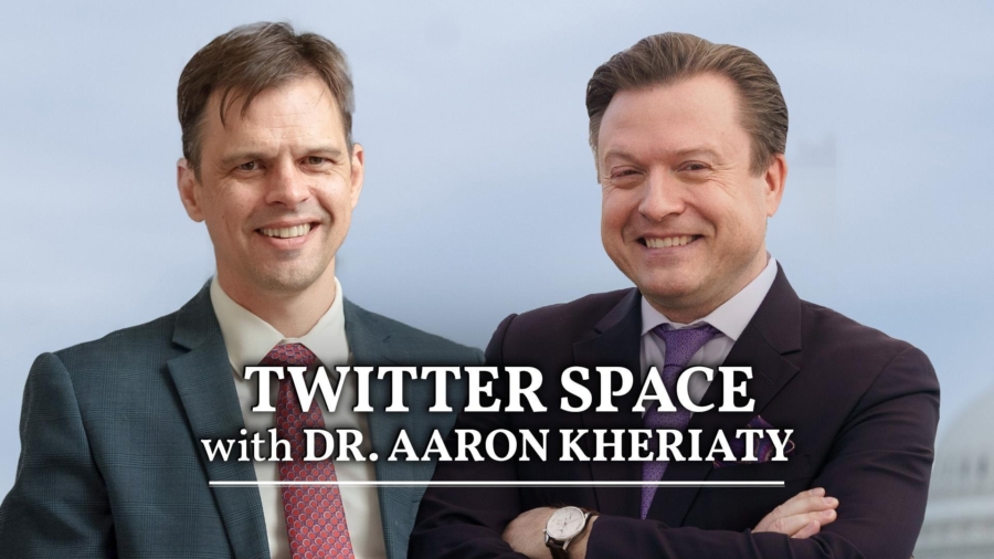 Twitter Space with Jan Jekielek and Dr. Aaron Kheriaty