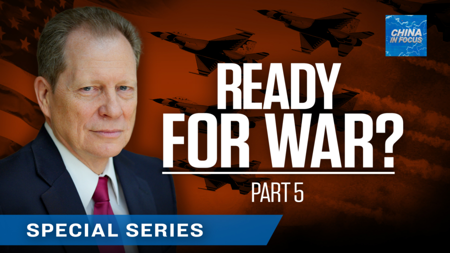 EXCLUSIVE: Is the US Military Ready for War With China?