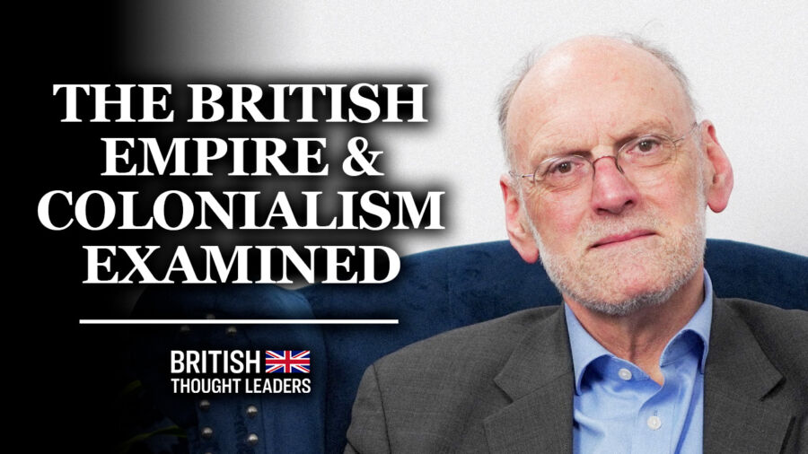 Nigel Biggar: Through a Moral Reckoning of Our Colonial Past, We Can Rejuvenate Faith in the West | British Thought Leaders