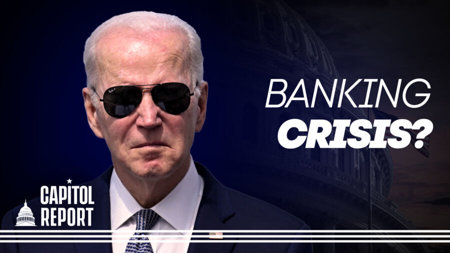 Capitol Report (March 13): Biden Attempts to Calm Nation Over Fears of Banking Crisis; Biden Changes Course on Fossil Fuels