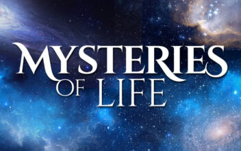 New Show ‘Mysteries of Life’ Explores the Big Questions of Human Existence