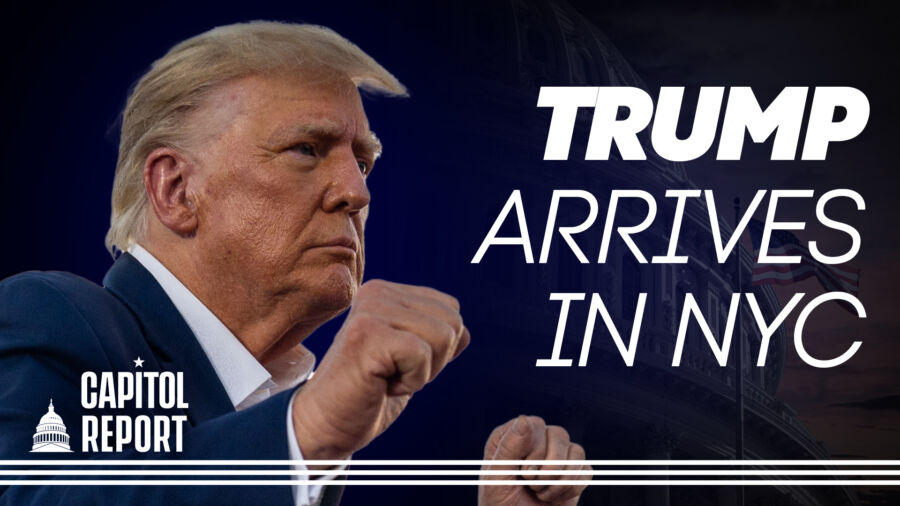 Capitol Report (April 3): Trump Arrives in Manhattan Ahead of Arraignment; Why Has Manhattan District Attorney Kept Indictment Under Seal?