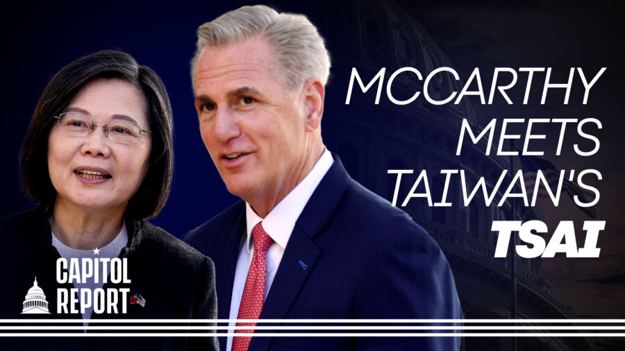 Capitol Report (April 5): Support Surpasses Party Lines as Speaker McCarthy Meets Taiwan’s President; Legal Experts Question Case Against Trump