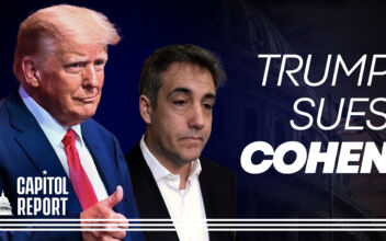 Capitol Report (April 12): Trump Sues Ex-Lawyer Michael Cohen for $500 Million; ‘Tranq’ Fentanyl Mix an Emerging Threat?
