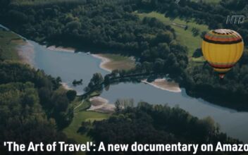 ‘The Art of Travel’: A New Documentary on Amazon