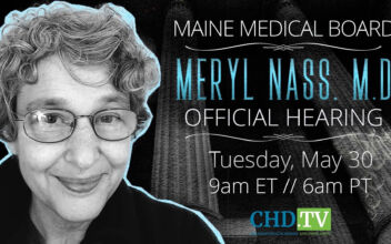LIVE: Maine Medical Board Hearing on Suspension of Dr. Nass’ License Continues (May 30)