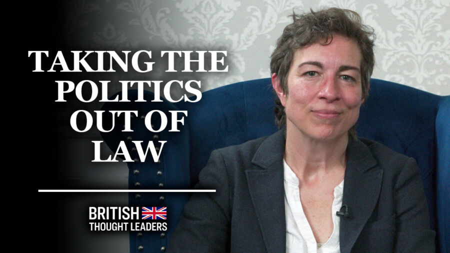 Anna Loutfi: ‘We Want to Take the Politics Out of Law’ | British Thought Leaders