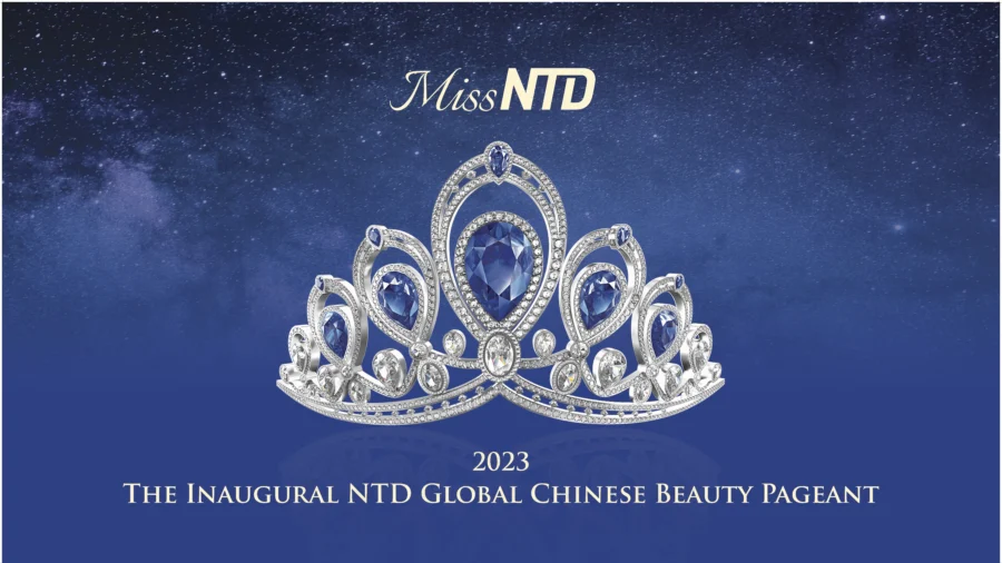 Tickets Now on Sale for First NTD Global Chinese Beauty Pageant