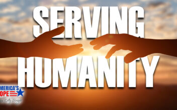 Serving Humanity | America’s Hope (Aug. 9)