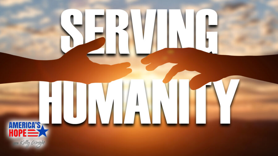 Serving Humanity | America’s Hope (Aug. 9)