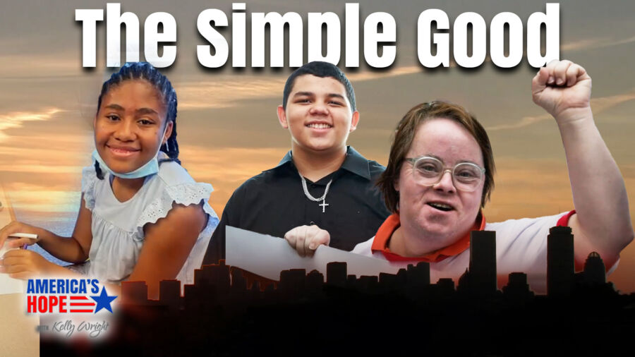The Simple Good | America's Hope (Aug. 21)