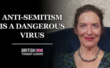 Karen Harradine: ‘Anti-Semitism Is Everywhere. This Is a Very Dangerous Time for Jews in Britain’ | British Thought Leaders