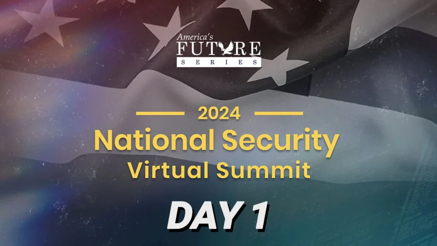 National Security Virtual Summit—Day 1