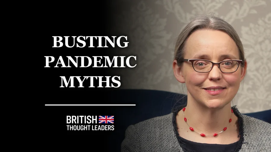 Dr Clare Craig: People’s Lives Have Been Permanently Damaged by Governments That Deliberately Terrified Them | British Thought Leaders
