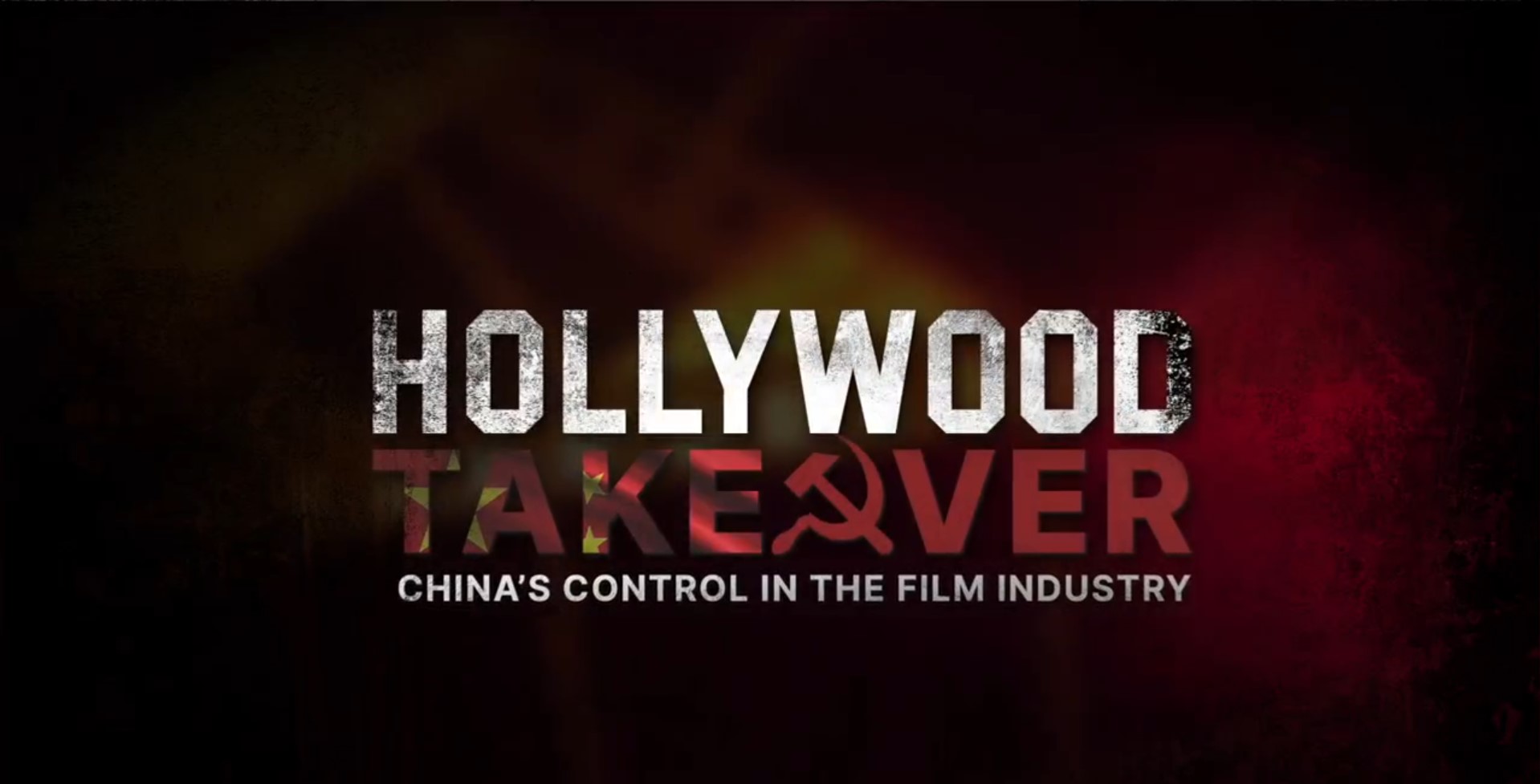 Takeover of Hollywood the Key to Chinese Regime’s Influence, Subversion ...