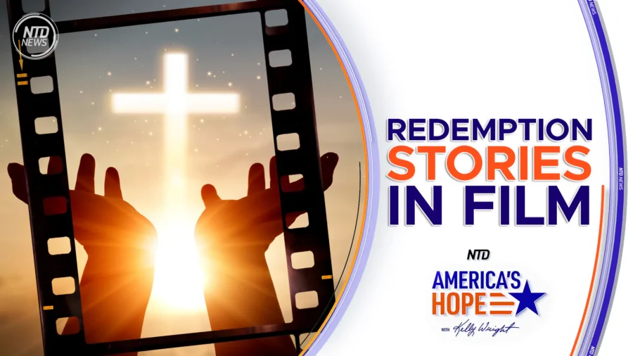 Redemption Stories in Film | America’s Hope