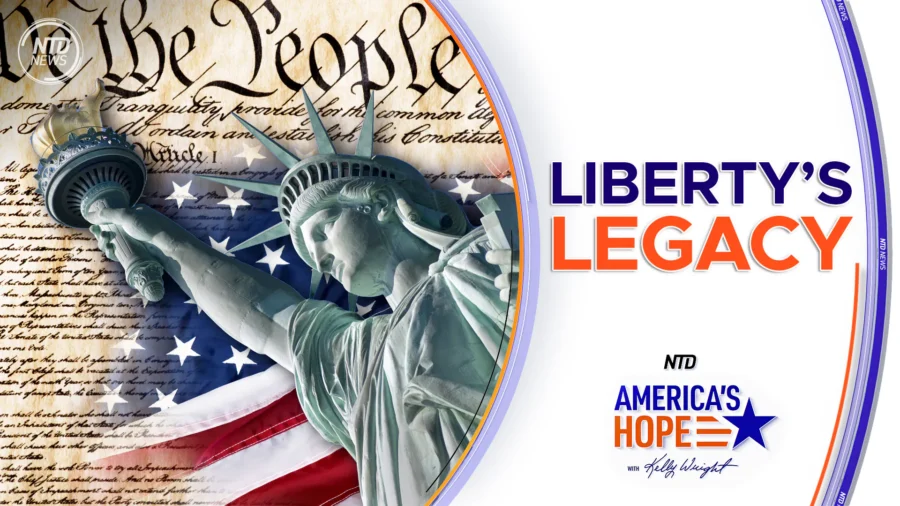 Liberty’s Legacy | America’s Hope