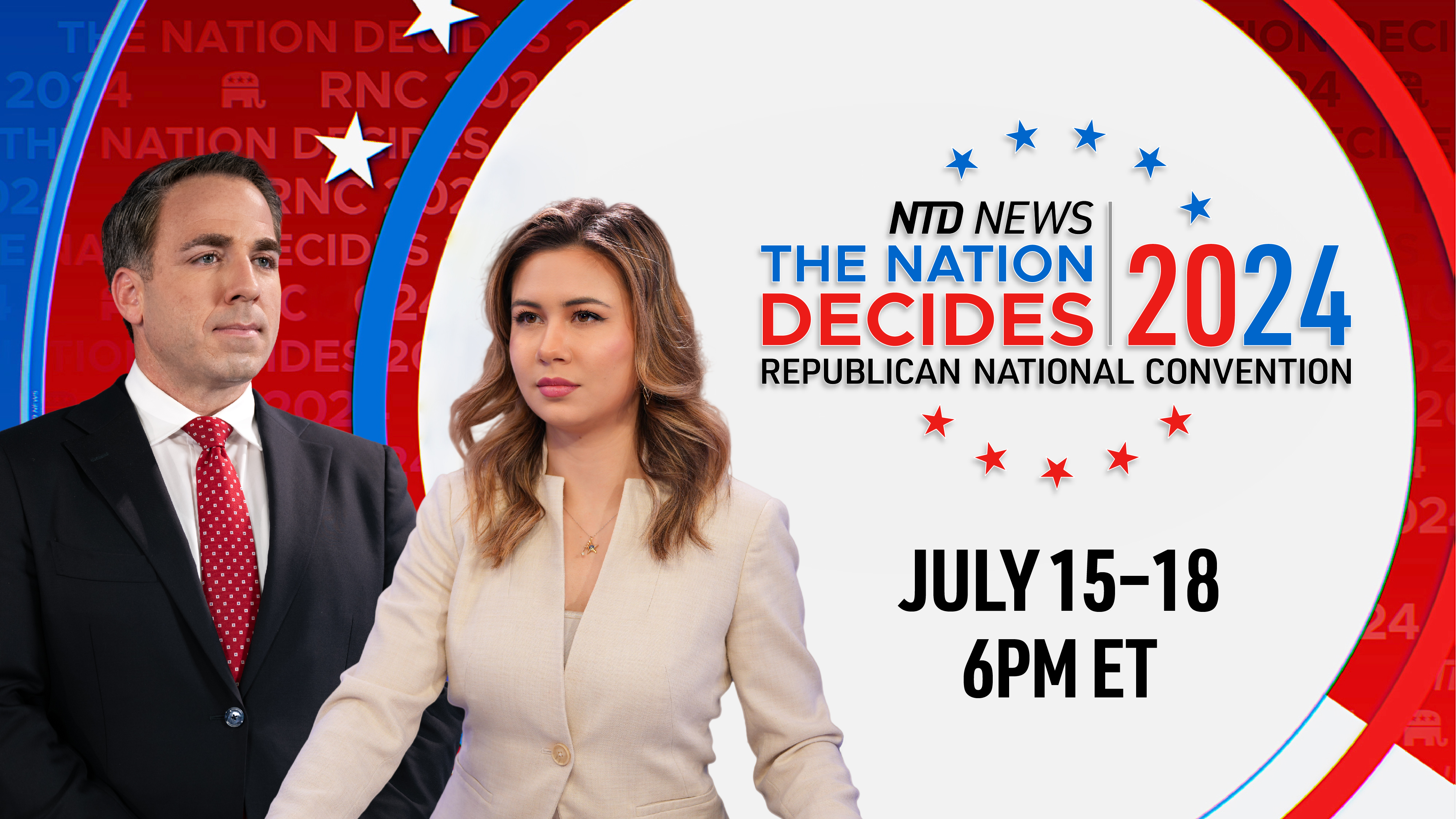 LIVE July 18, 6 PM ET The Nation Decides 2024 Republican National