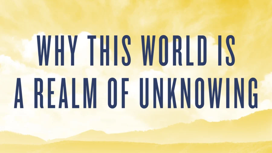 ‘Why This World Is a Realm of Unknowing,’ by Falun Gong Founder Mr. Li Hongzhi