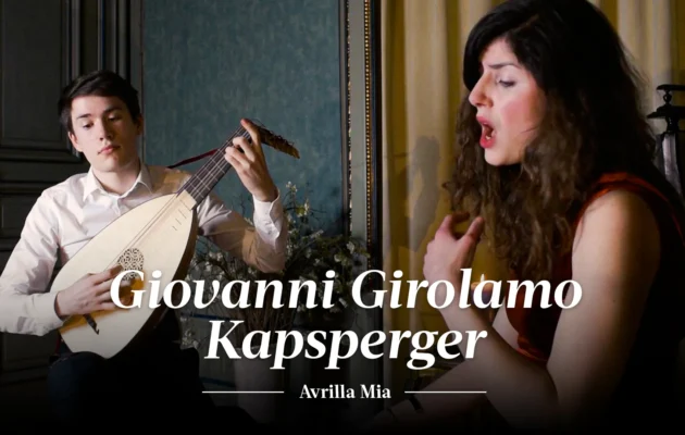 Giovanni Girolamo Kapsberger: Avrilla Mia