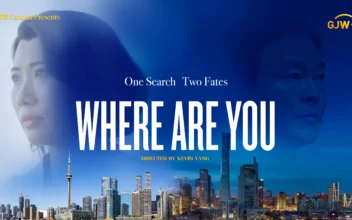 NTD Film ‘Where Are You’ to Premiere on Gan Jing World