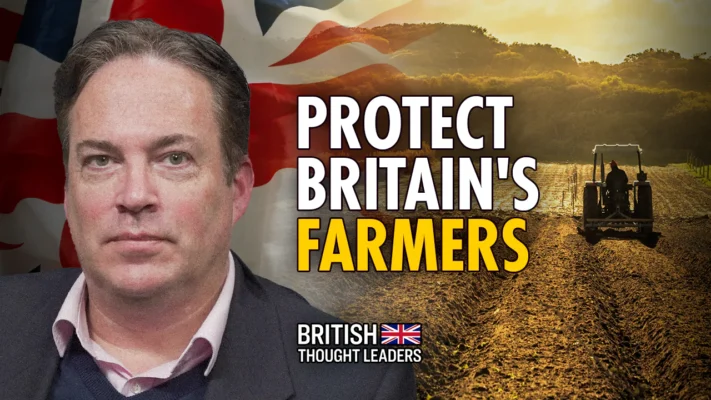 We Need to Protect Farmers—Britain’s Food Security Is at Risk: Dominic Wightman