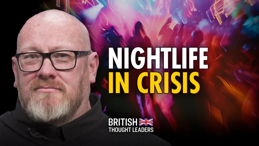 Britain's Nightlife Crisis Damaging Employment, the Economy, and Our Culture: Michael Kill
