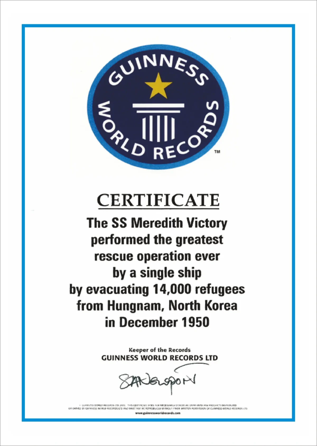 The certificate from the Guinness Book of World Records, on Sept. 21, 2004, recognizing the SS Meredith Victory, a U.S. merchant ship, for rescuing a record 14,000 civilian refugees in the Hungnam Evacuation Operation of December 1950 during the Korean War. (Courtesy of Ahn Jae-chul, president of The World Peace Freedom United)