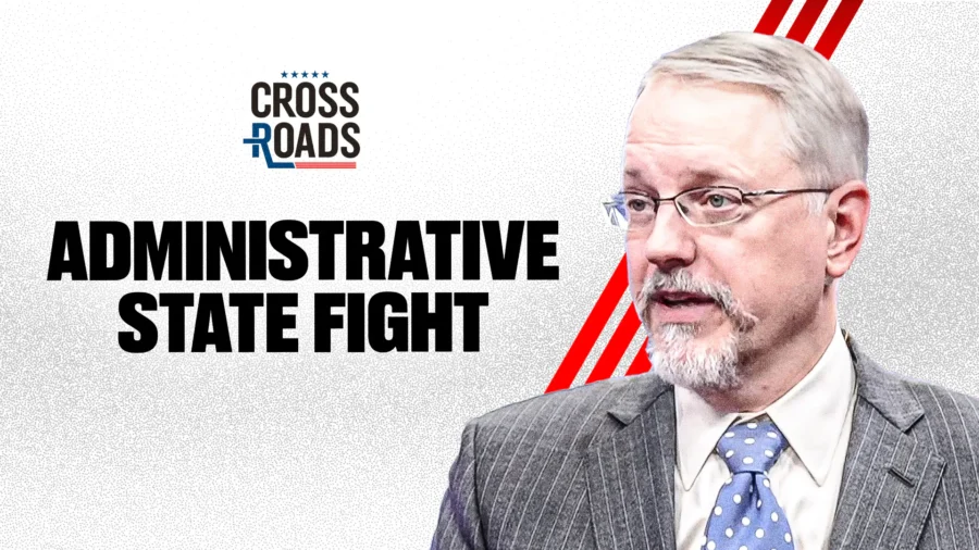 Mark Chenoweth on Challenging the Administrative State