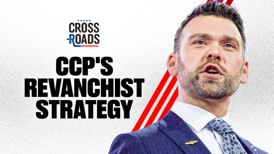 Jack Posobiec on the CCP’s Revanchist Agenda and Military Strategy