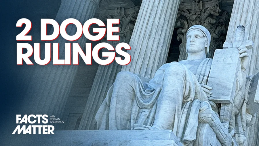 Supreme Court Overturns Social Security-DOGE Case | Facts Matter