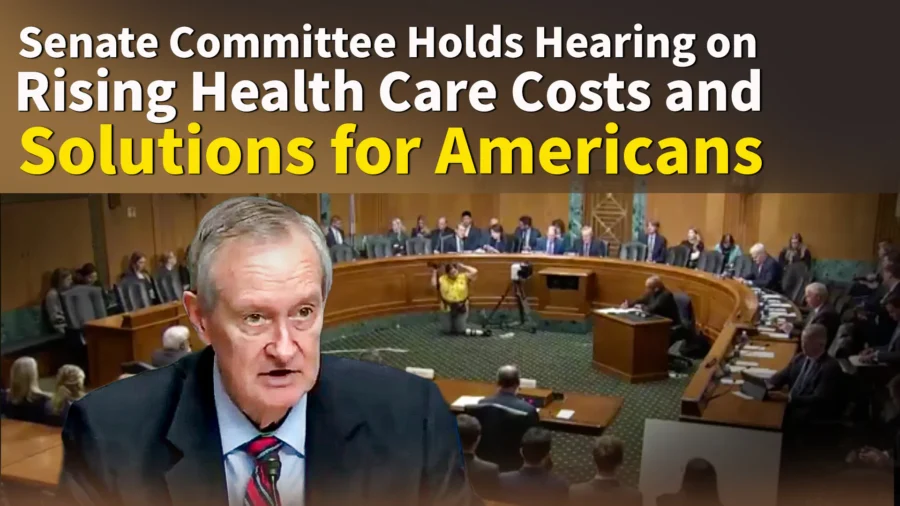 Senate Committee Holds Hearing on Rising Health Care Costs and Solutions for Americans