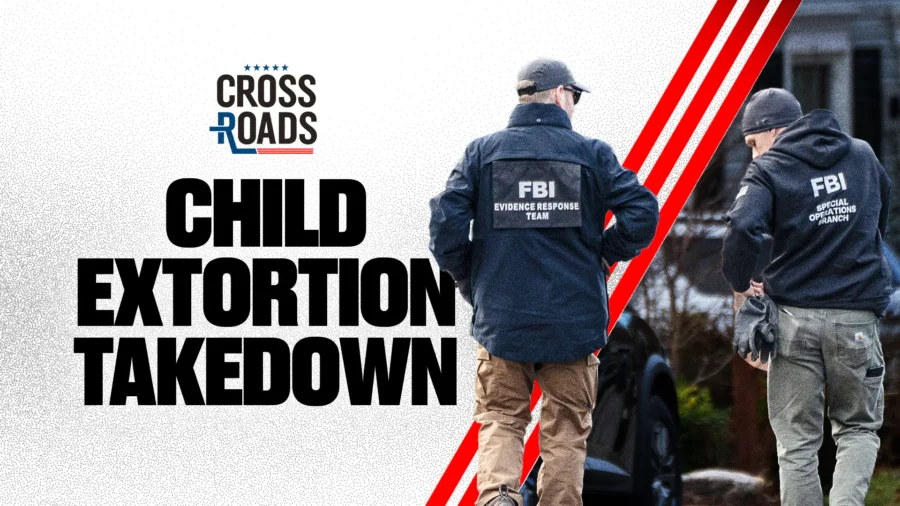 FBI Acting to Take Down ‘764’ Child Abuse and Extortion Ring