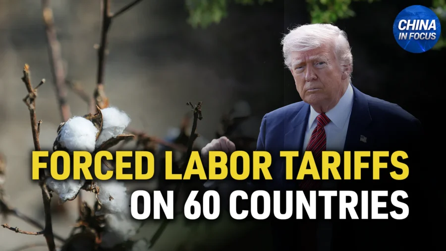 US Plans Tariffs for 60 Countries Over Forced Labor; Rubio Defends Taiwan Support, Warns About China