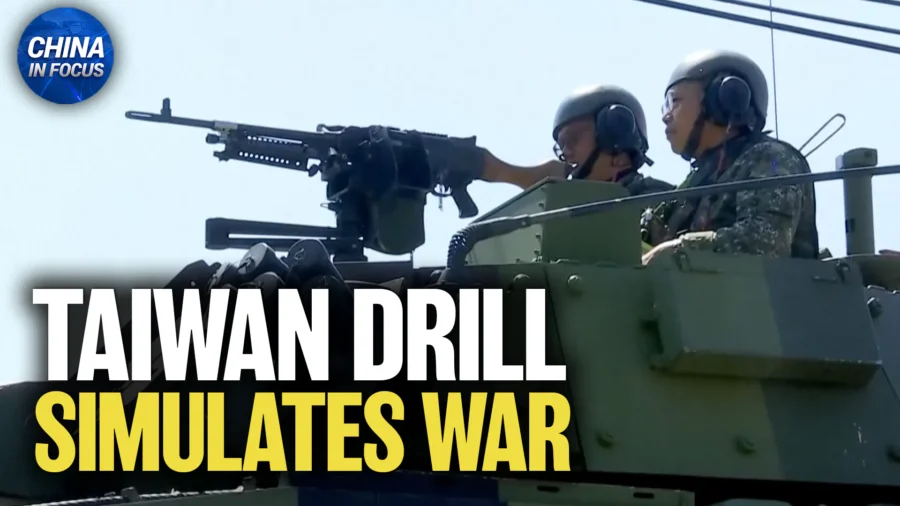 Taiwan Begins Drill Simulating War; China Sanctions US Rare Earth, Defense Firms